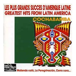 ARTISTI VARI - Cochabamba Greatest hits from latin America