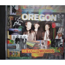 Oregon ‎– Beyond Words