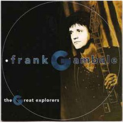 Frank Gambale ‎– The Great Explorers