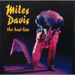 Miles Davis ‎– The Best Live