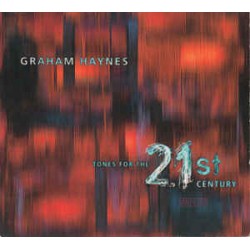 Graham Haynes ‎– Tones For The 21st Century