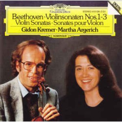Beethoven – Gidon Kremer • Martha Argerich ‎– Violinsonaten Nos.1-3 • Violin Sonatas • Sonates Pour Violon