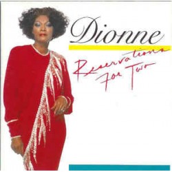 Dionne ‎– Reservations For Two