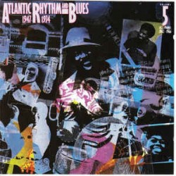 Various ‎– Atlantic Rhythm & Blues 1947-1974 (Volume 5 1962-1966)