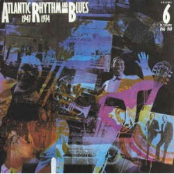 Various ‎– Atlantic Rhythm & Blues 1947-1974, Volume 6 1966-1969