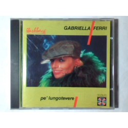 Gabriella Ferri ‎– Pe' Lungotevere